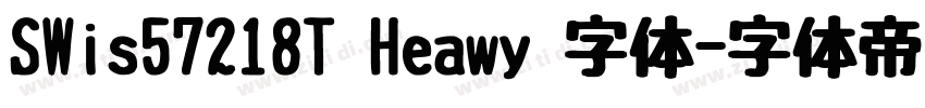 SWis57218T Heawy 字体字体转换